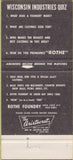 Matchbook Cover - Rothe Foundry Green Bay WI 30 Strike