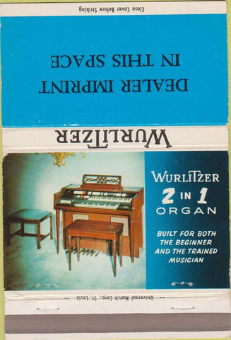 Matchbook Cover - Wurlitzer Organs DEALER IMPRINT 40 Strike