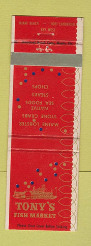 Matchbook Cover - Tony's Fish Market Fort Lauderdale Miami Beach Key West FL