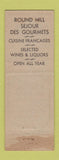 Matchbook Cover - Round Hill Restaurant Huntington LI NY low phone # WORN