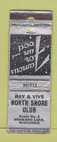 Matchbook Cover - Ray & Vivs North Shore Club Shawano Lake WI POOR