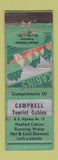 Matchbook Cover - Campbell Tourist Cabins Merrillan WI POOR