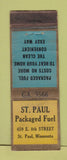 Matchbook Cover - St Paul Packaged Fuel MN POOR STRIKER WORN