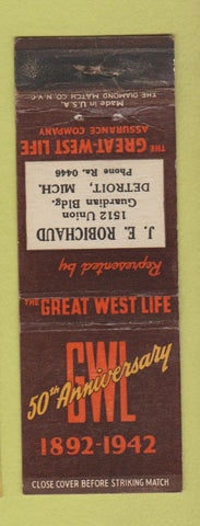 Matchbook Cover - Great West Life Insurance JE Robichaud 1942 Detroit MI WEAR