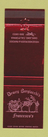 Matchbook Cover - Dewey Bargiocchi's Francesco's Oakland CA