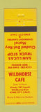 Matchbook Cover - Wildhorse Cafe King City CA truck stop Ciudad Del Rey Motel