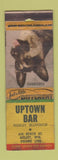 Matchbook Cover - Uptown Club Beloit WI POOR