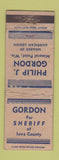 Matchbook Cover - Philip Gordon For Sheriff Iowa County WORN