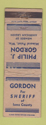 Matchbook Cover - Philip Gordon For Sheriff Iowa County WORN