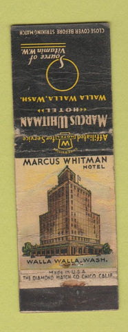 Matchbook Cover - Marcus Whitman Hotel Walla Walla WA POOR