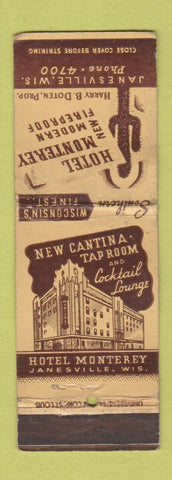 Matchbook Cover - Htoel Monterey Janesville WI POOR BACK WORN