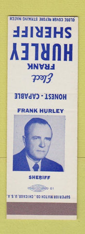 Matchbook Cover - Frank Hurley Sheriff Election SAMPLE