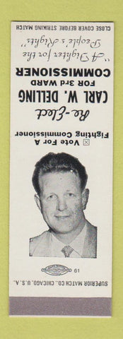 Matchbook Cover - Carl W Delling Commissioner Traverse City MI SAMPLE