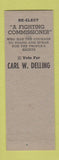 Matchbook Cover - Carl W Delling Commissioner Traverse City MI SAMPLE