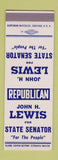 Matchbook Cover - John Lewis State Senator Election WEAR SAMPLE