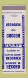 Matchbook Cover - Robert M Record Clinton County Recorder SAMPLE