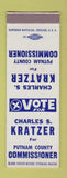 Matchbook Cover - Charles Kratzer Commissioner Putnam County IN? OH? SAMPLE