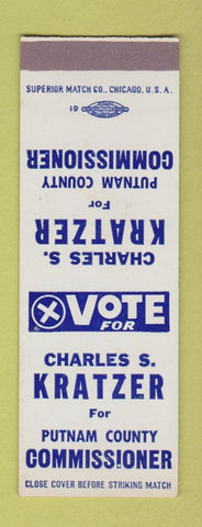 Matchbook Cover - Charles Kratzer Commissioner Putnam County IN? OH? SAMPLE