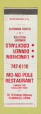 Matchbook Cover - Mo No Pole Restaurant Plainville CT
