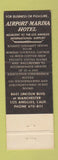 Matchbook Cover - Airport Marina Hotel Los Angeles CA CREASE