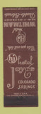 Matchbook Cover - Whitman Hotel Pueblo Hotel Joyce Colorado Springs
