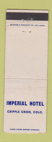 Matchbook Cover - Imperial Hotel Cripple Creek Colorado WEAR