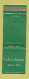 Matchbook Cover - Colony House Trevor WI WORN