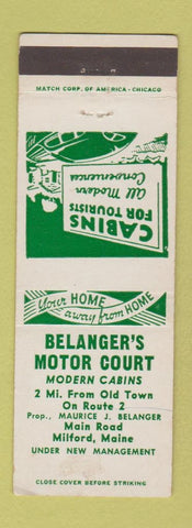 Matchbook Cover - Belanger's Motor Court Milford ME