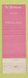 Matchbook Cover - Blackstone Hotel Chicago IL WEAR