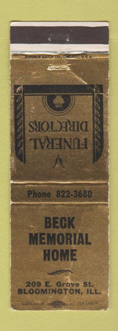 Matchbook Cover - Beck Memorial Funeral Home Bloomington IL WEAR