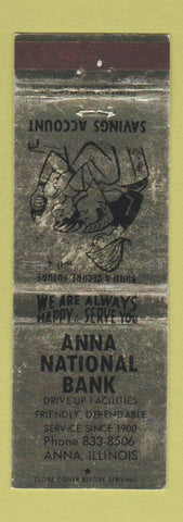 Matchbook Cover - Anna National Bank Anna IL WEAR