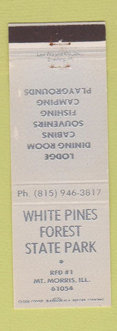 Matchbook Cover - White Pines Forest State Park Mount Morris IL