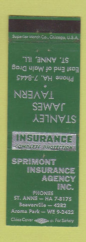 Matchbook Cover - Sprimont Insurance St Anne IL Stanley James Tavern GREEN