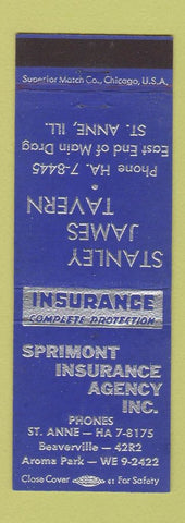 Matchbook Cover - Sprimont Insurance St Anne IL Stanley James Tavern BLUE