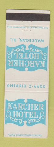 Matchbook Cover - Karcher Hotel Waukegan IL