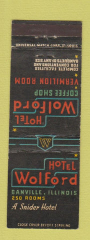Matchbook Cover - Hotel Wolford Danville IL