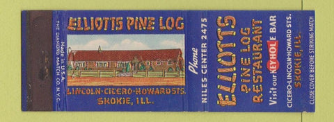Matchbook Cover - Elliotts Pine Log Restaurant Skokie IL