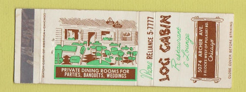 Matchbook Cover - Log Cabin Restaurant Chicago IL