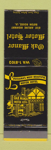 Matchbook Cover - Oak Manor Motor Hotel Baton Rouge LA