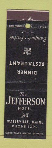 Matchbook Cover - Jefferson Hotel Waterville ME low phone #