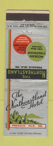 Matchbook Cover - Northeastland Hotel Presque Isle ME