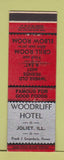 Matchbook Cover - Woodruff Hotel Joliette IL