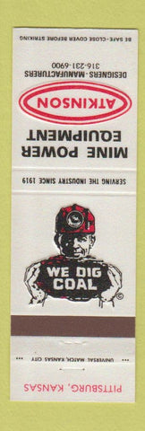 Matchbook Cover - Atkinson Mine Power Equipment Coal Pittsburg KS