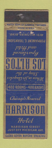 Matchbook Cover - Los Altos Hotel Harrison Chicago IL Los Angeles