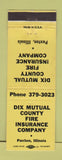 Matchbook Cover - Dix Mutual County Fire Insurance Paxton IL