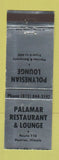 Matchbook Cover - Palamar Restaurant Lounge Pontiac IL Polynesian WEAR