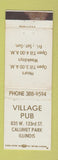 Matchbook Cover - Village Pub Calumet Park IL WEAR