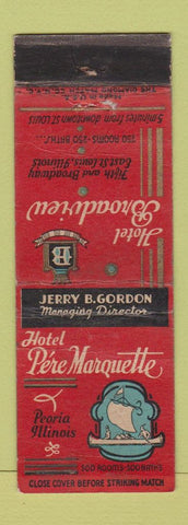 Matchbook Cover - Hotel Broadview East ST Louis IL Pere Marquette Peoria WORN