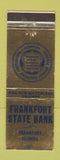 Matchbook Cover - Frankfort State Bank IL