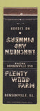 Matchbook Cover - Plenty Wood Farm Bensenville IL
